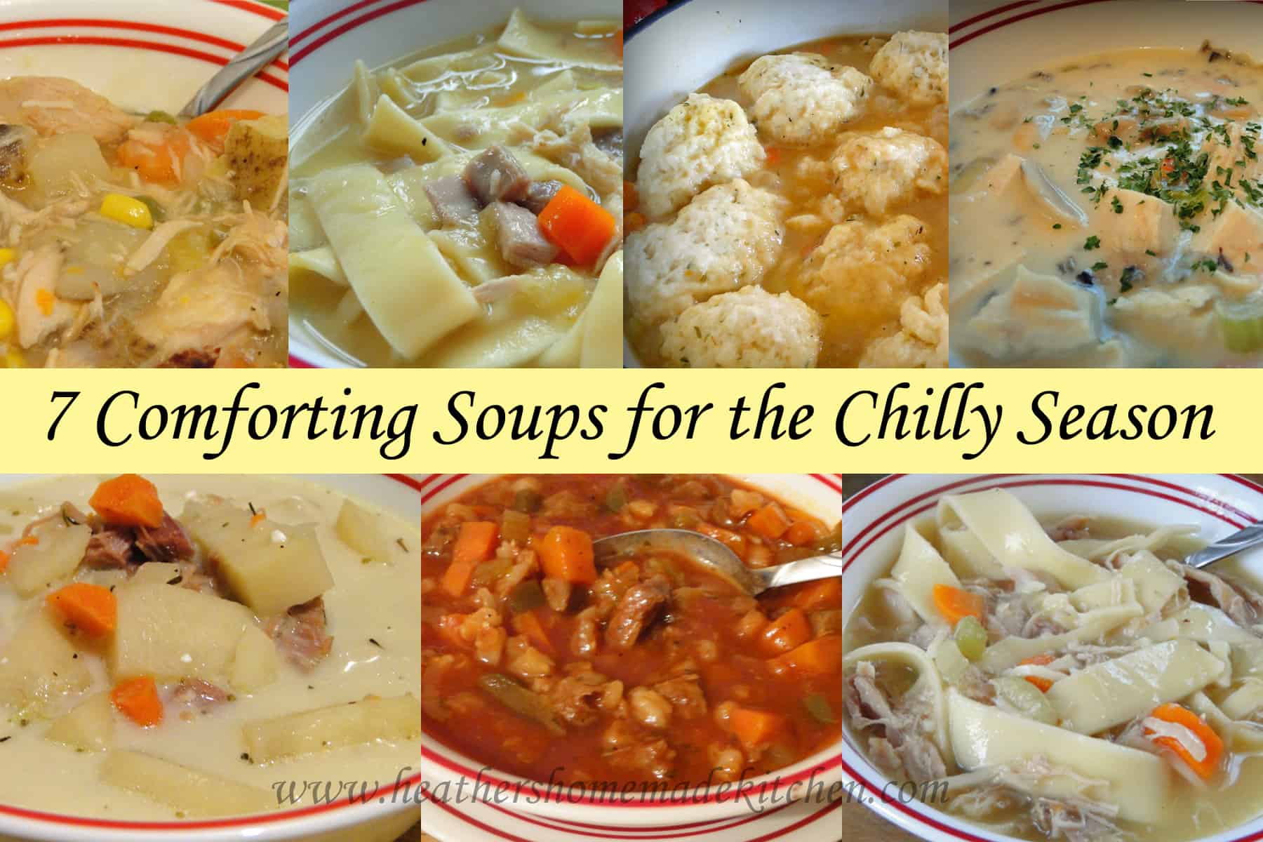 7 Comforting Soups