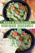 Easy homemade guacamole in bowl topped with diced tomatoes and cilantro leaves and a chip being dipped into guacamole.