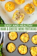 Ham and cheese mini frittatas in muffin pan and on platter with one cut in half.