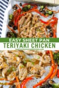 Easy Sheet Pan Teriyaki Chicken on sheet pan and close up view of chicken and veggies on pan.