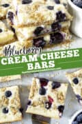 Pin image of blueberry cream cheese bars stacked and top view of sliced bars.