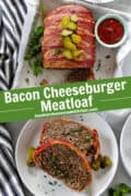 Pin image of bacon cheeseburger meatloaf topped with pickles and 2 slices on white round plate.