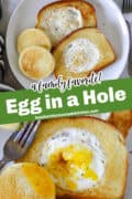 Pin image of egg in a hole on white round plate and close up view with center of egg popped and yolk on center piece of bread.